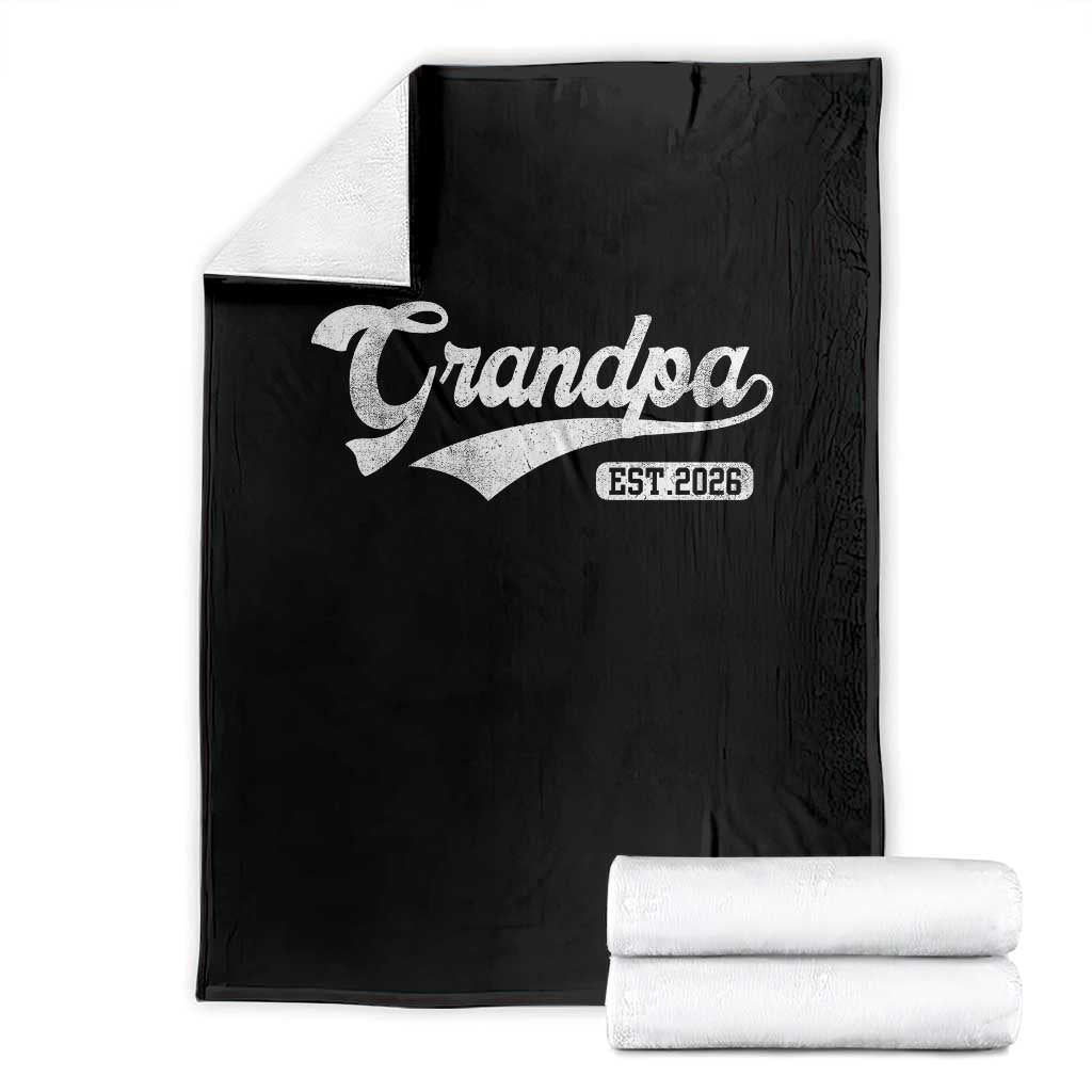 Grandpa Est 2026 Throw Blanket New Grandpa Paternity Father's Day TS11 Black Print Your Wear