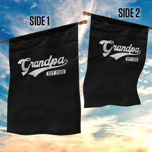 Grandpa Est 2026 Garden Flag New Grandpa Paternity Father's Day TS11 Print Your Wear