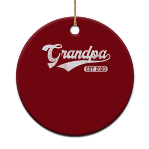 Grandpa Est 2026 Ceramic Ornament New Grandpa Paternity Father's Day TS11 1pc Red Print Your Wear