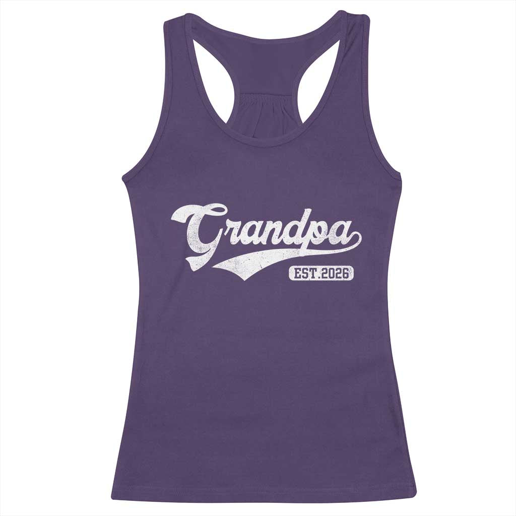 Grandpa Est 2026 Racerback Tank Top New Grandpa Paternity Father's Day TS11 Purple Print Your Wear