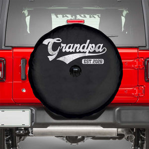 Grandpa Est 2026 Spare Tire Cover New Grandpa Paternity Father's Day TS11 Black Print Your Wear