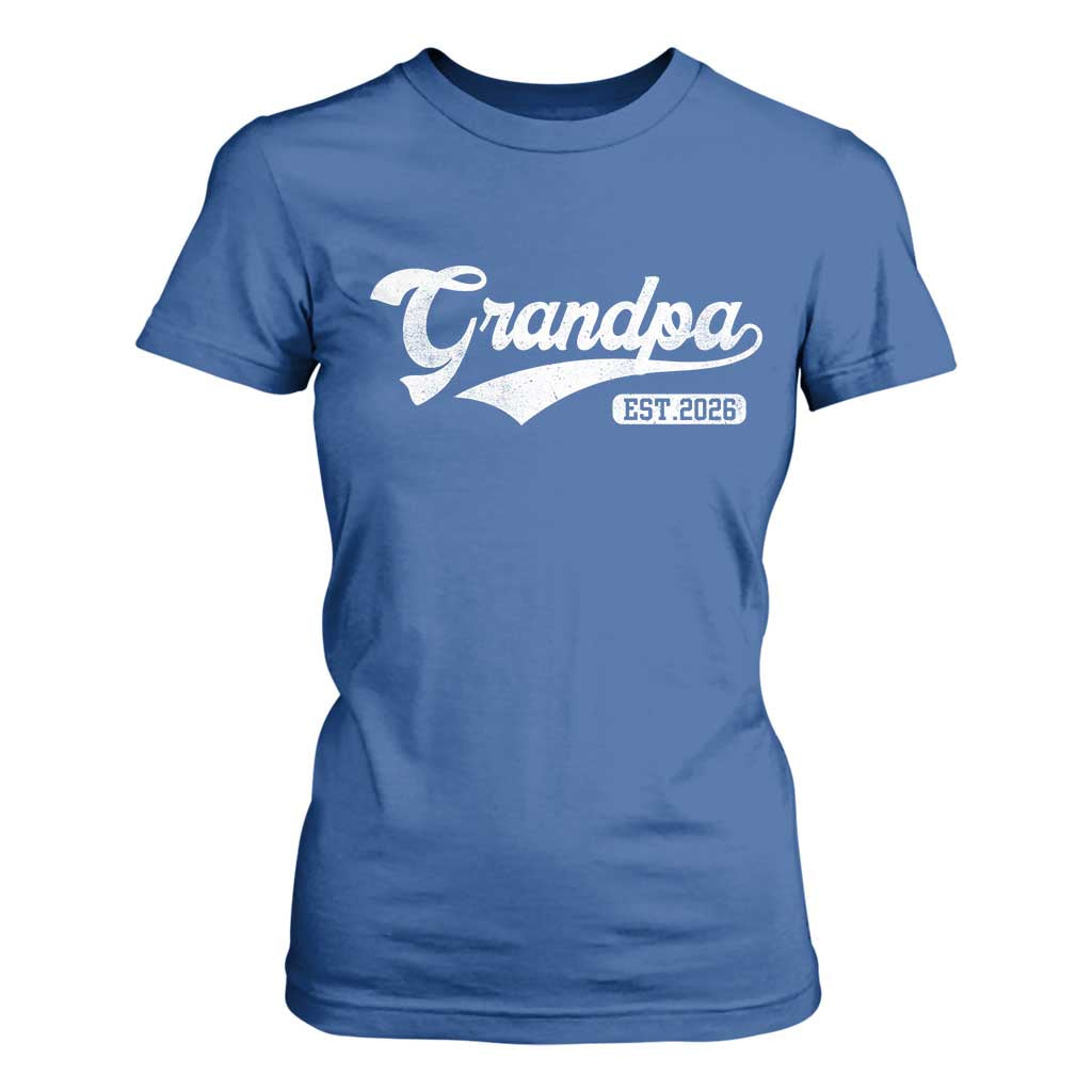 Grandpa Est 2026 T Shirt For Women New Grandpa Paternity Father's Day TS11 Royal Blue Print Your Wear