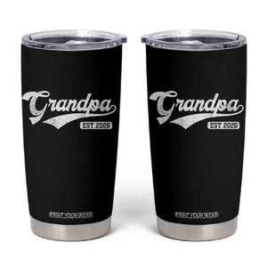 Grandpa Est 2026 Tumbler Cup New Grandpa Paternity Father's Day TS11 Black Print Your Wear