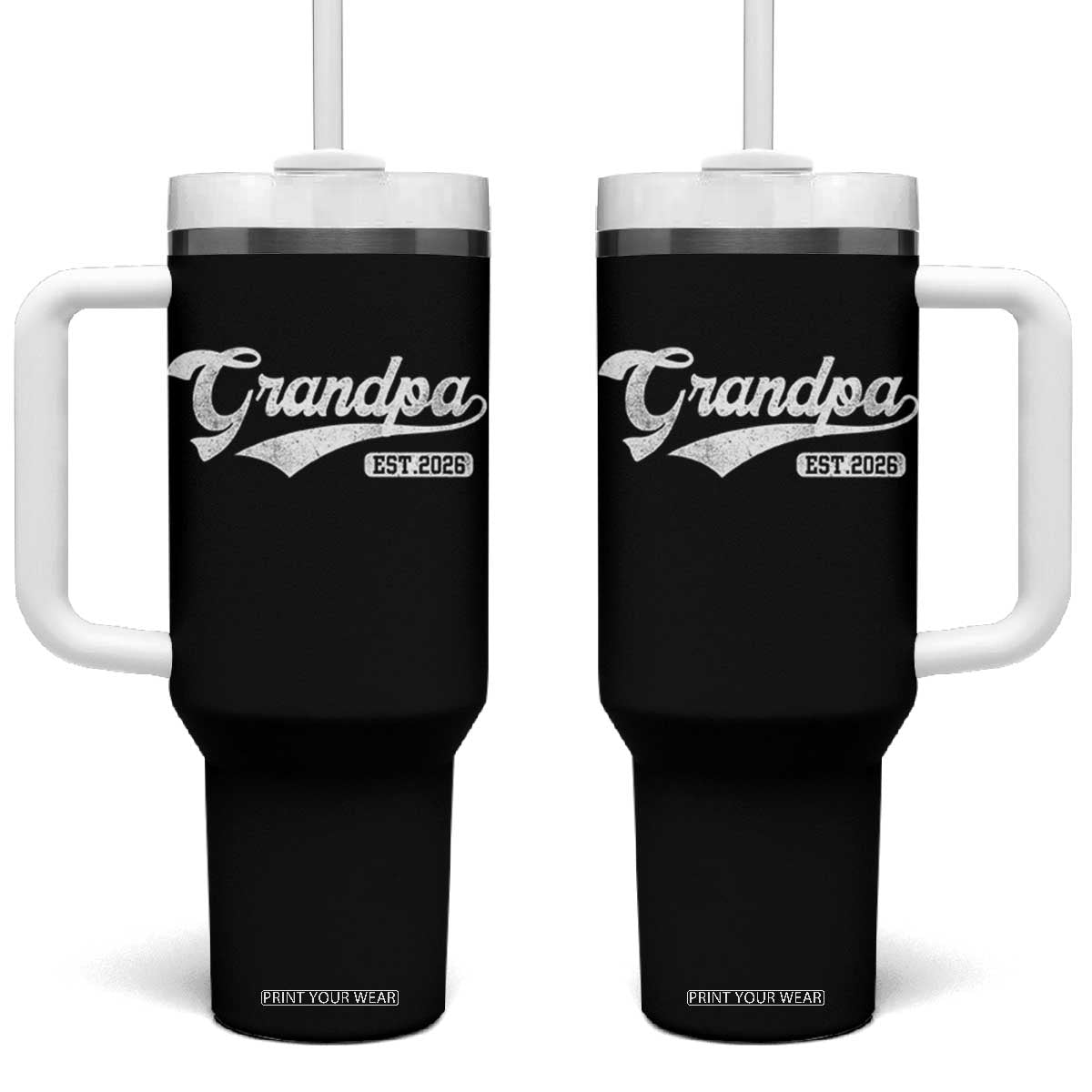 Grandpa Est 2026 Tumbler With Handle New Grandpa Paternity Father's Day TS11 One Size: 40 oz Black Print Your Wear
