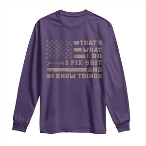 Thats What I Do I Fix Shit And I Know Things Long Sleeve Shirt Funny Mechanic American Flag TS11 Purple Print Your Wear