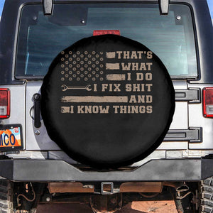 Thats What I Do I Fix Shit And I Know Things Spare Tire Cover Funny Mechanic American Flag TS11 No hole Black Print Your Wear