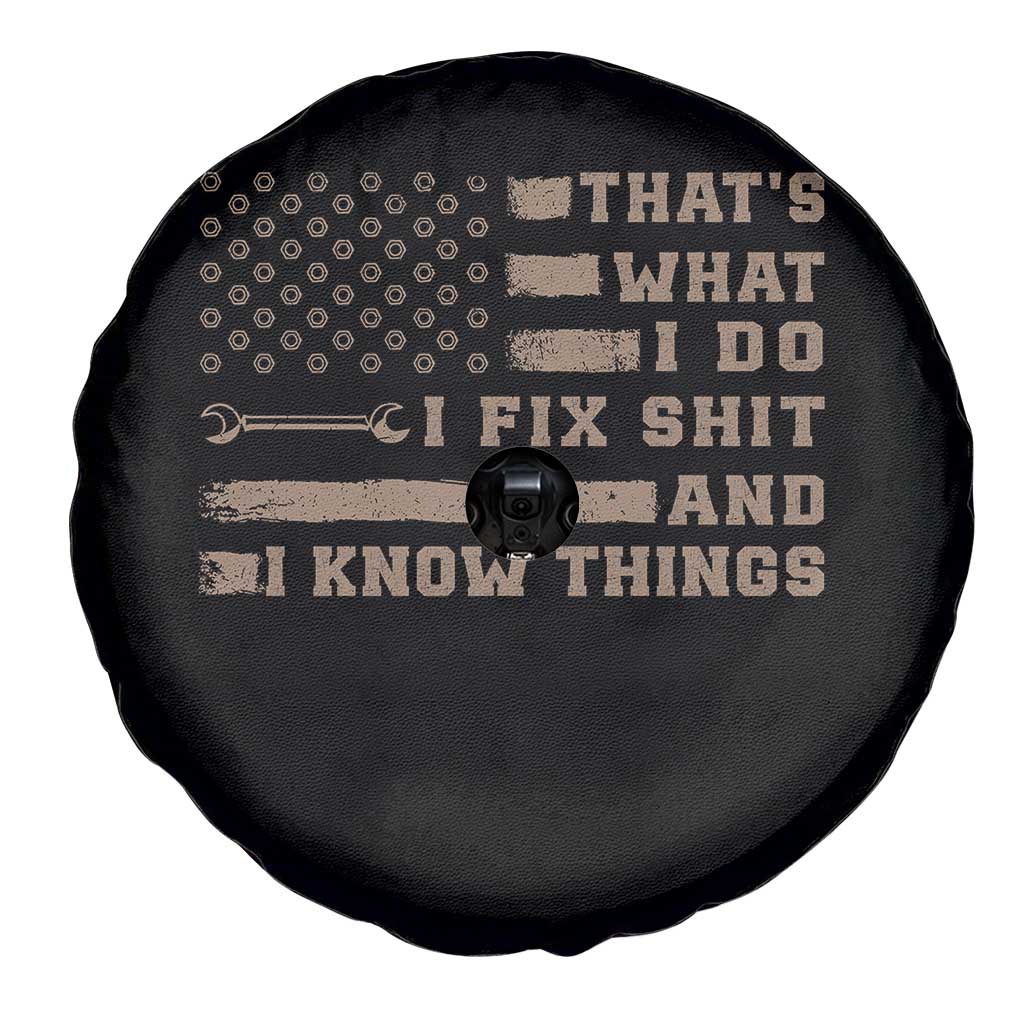 Thats What I Do I Fix Shit And I Know Things Spare Tire Cover Funny Mechanic American Flag TS11 Print Your Wear