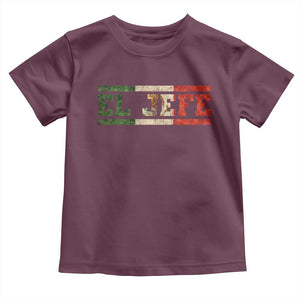 El Jefe Toddler T Shirt Funny Mexican Boss Spanish Slang TS11 Maroon Print Your Wear