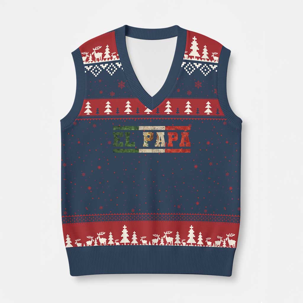 El Papa Funny Mexican Dad V-Neck Knit Sweater Vest Mexico Vintage Flag Father's Day TS11 Navy Red Print Your Wear