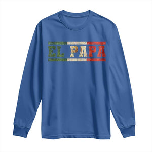 El Papa Funny Mexican Dad Long Sleeve Shirt Mexico Vintage Flag Father's Day TS11 Royal Blue Print Your Wear