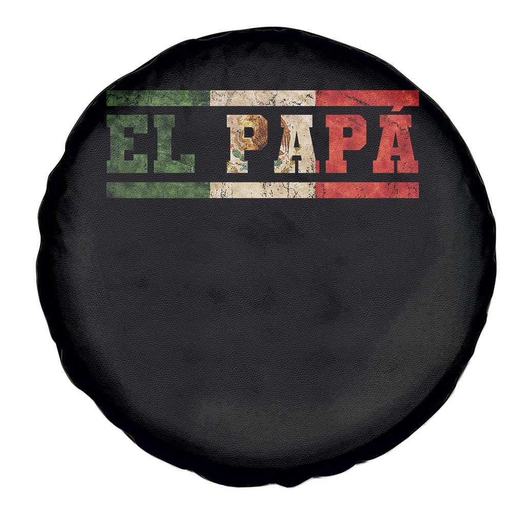 El Papa Funny Mexican Dad Spare Tire Cover Mexico Vintage Flag Father's Day TS11 Print Your Wear