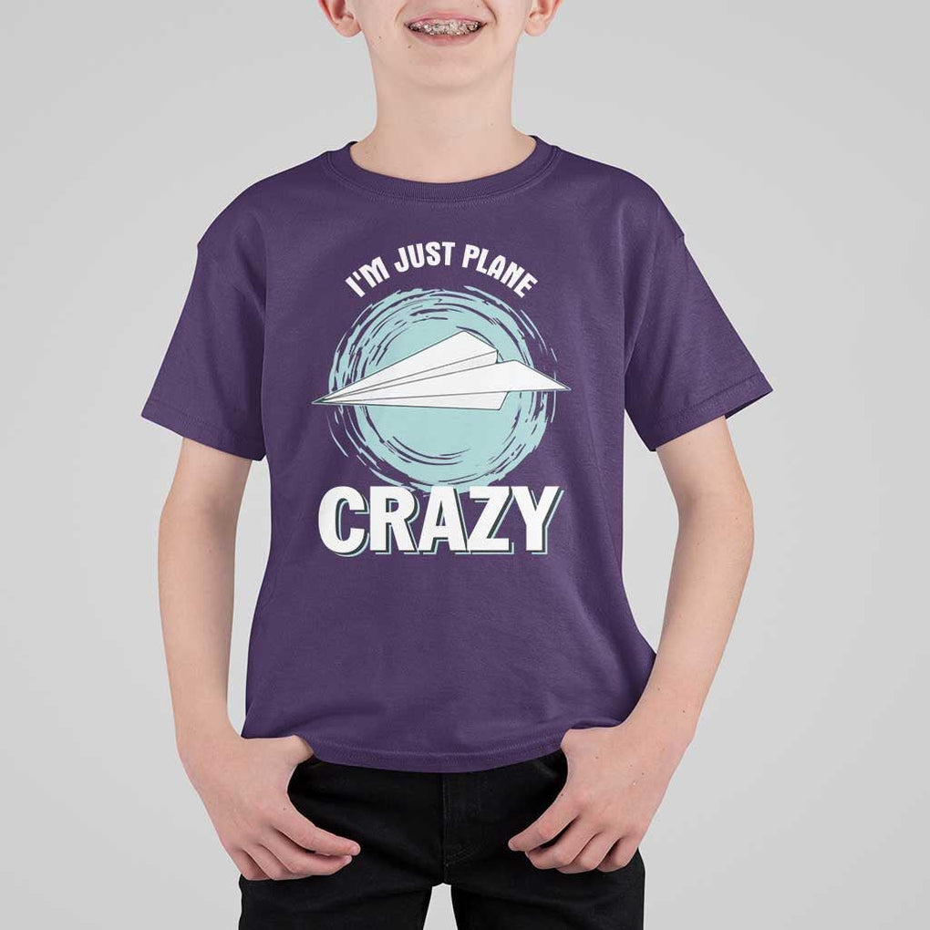 Funny Paper Plane T Shirt For Kid I'm Just Plane Crazy Pilots TS11 Purple Print Your Wear