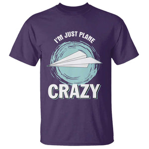Funny Paper Plane T Shirt I'm Just Plane Crazy Pilots TS11 Purple Print Your Wear