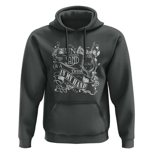 Summer Vacation Hoodie Sun Sand And A Drink In My Hand Pina Colada TS11 Dark Heather Print Your Wear