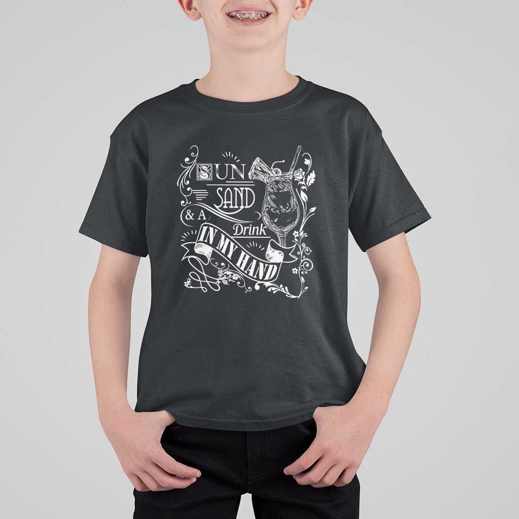 Summer Vacation T Shirt For Kid Sun Sand And A Drink In My Hand Pina Colada TS11 Black Print Your Wear