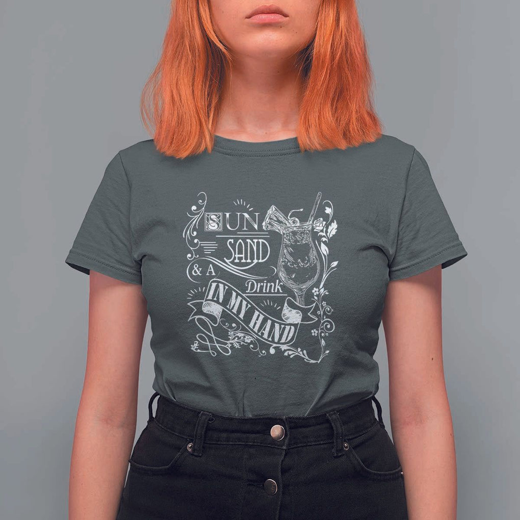 Summer Vacation T Shirt For Women Sun Sand And A Drink In My Hand Pina Colada TS11 Dark Heather Print Your Wear