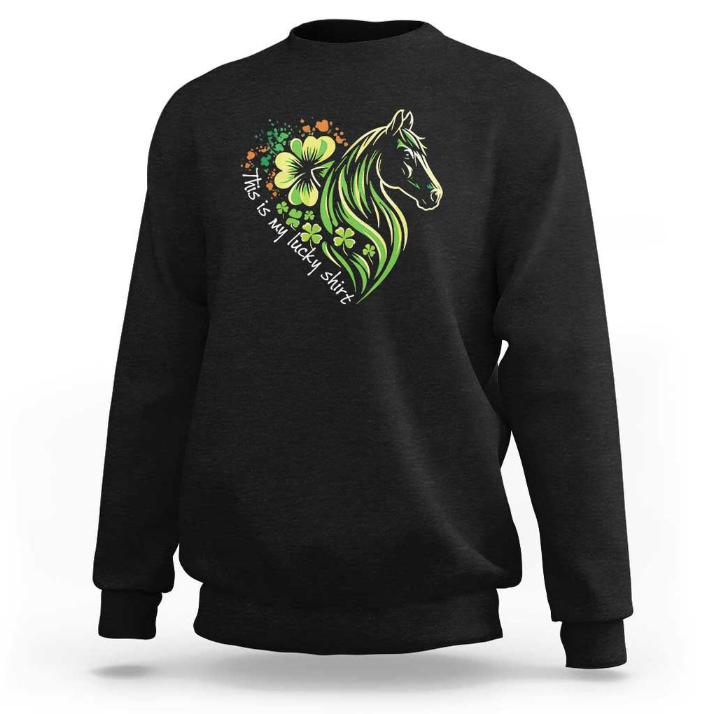 Horse Racing Sweatshirt This Is My Lucky Shirt Equestrian Four Leaf Clover TS11 Black Print Your Wear