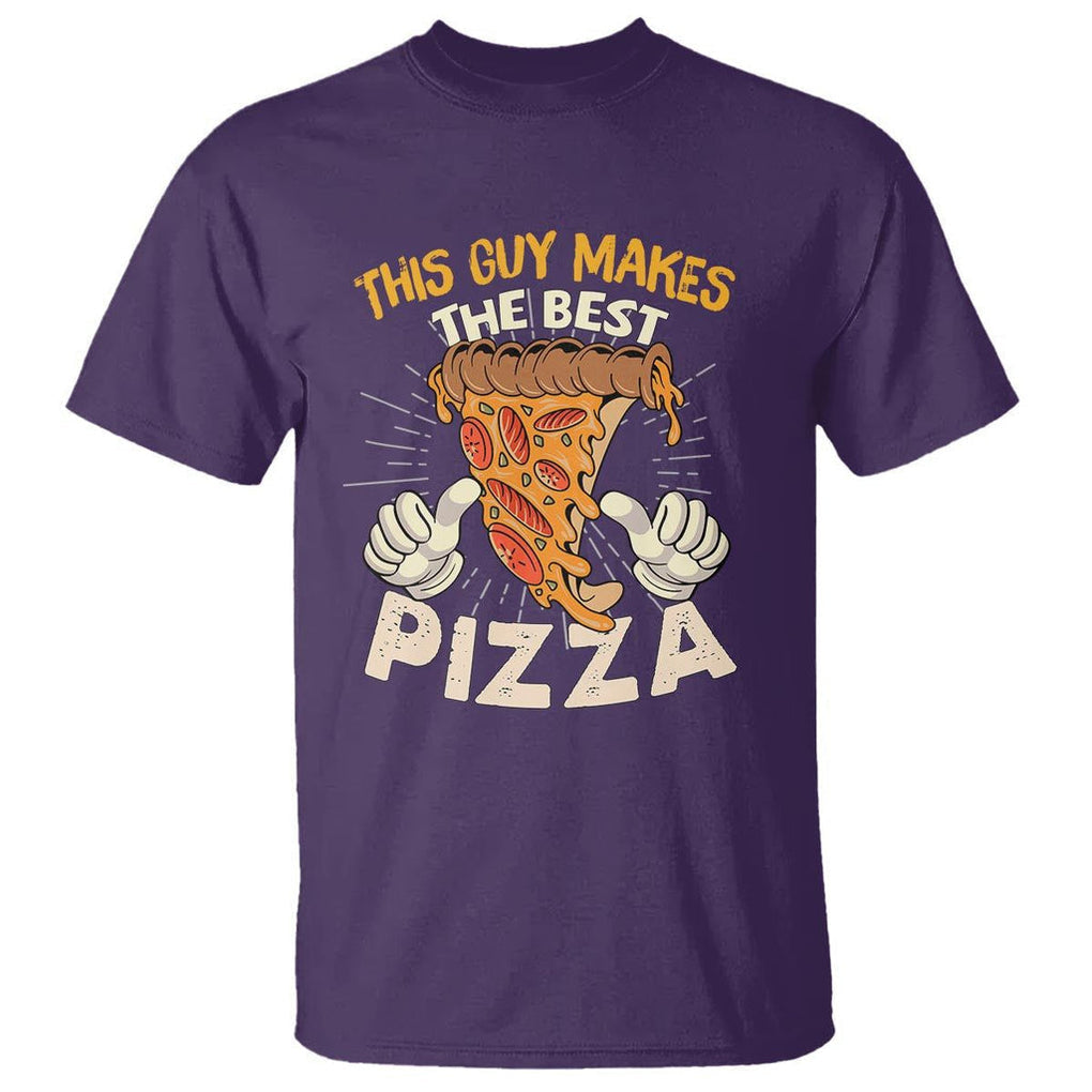 Pizza Baker T Shirt This Guy Makes The Best Pizza Food Lover TS11 Purple Print Your Wear