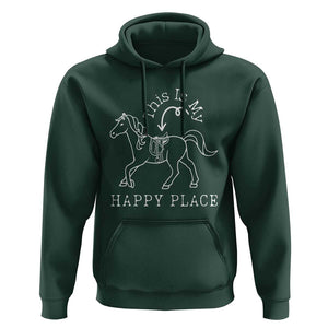 Horse Lover Hoodie This Is My Happy Place Horseback Riding Equestrian TS11 Dark Forest Green Print Your Wear