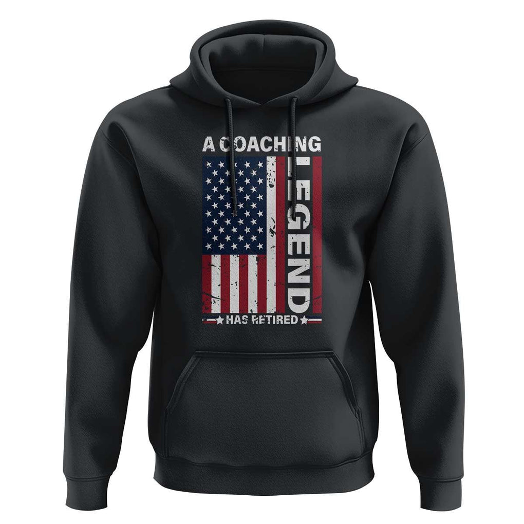 A Coaching Legend Has Retired Hoodie Vintage American Flag TS11 Black Print Your Wear