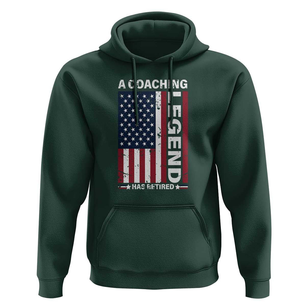 A Coaching Legend Has Retired Hoodie Vintage American Flag TS11 Dark Forest Green Print Your Wear