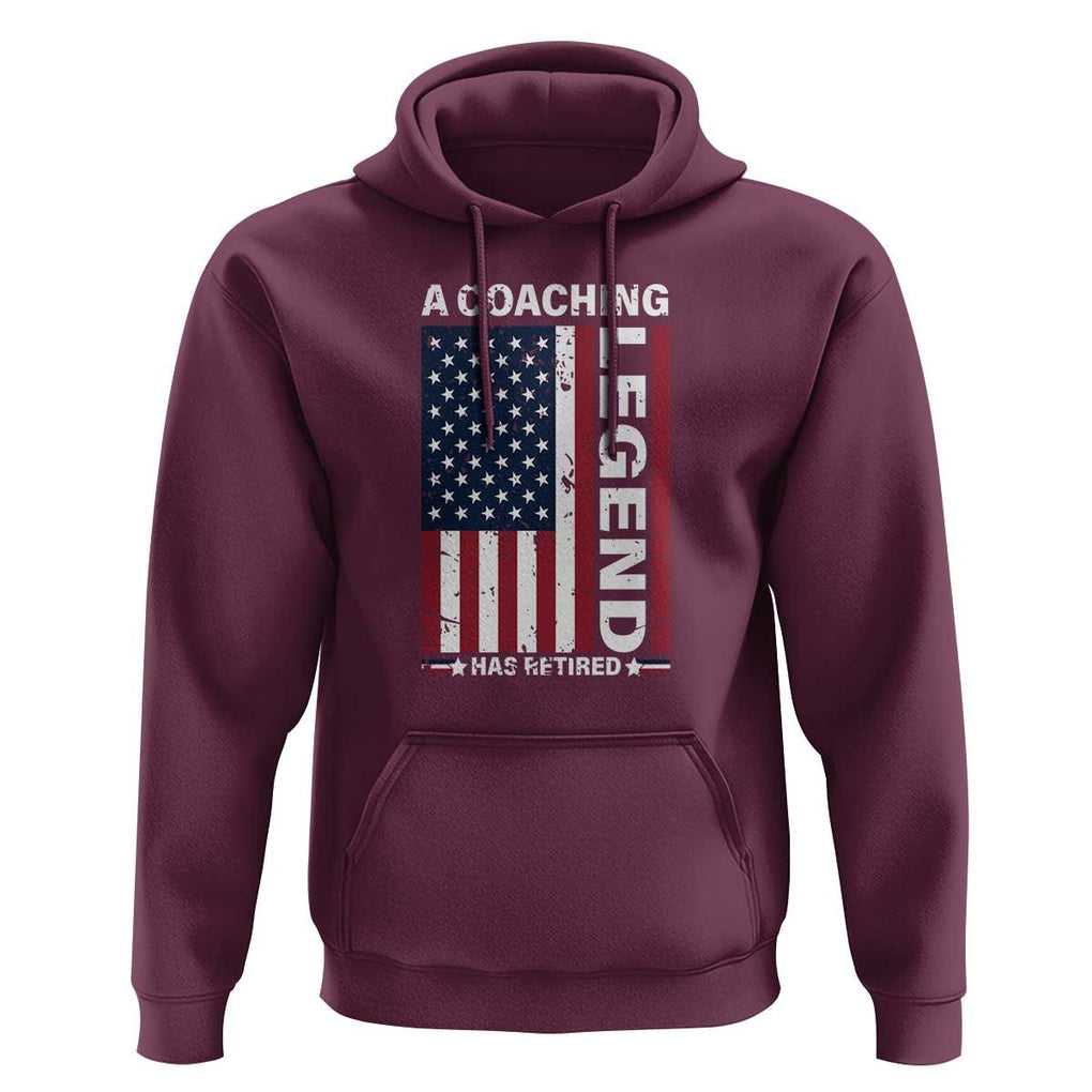A Coaching Legend Has Retired Hoodie Vintage American Flag TS11 Maroon Print Your Wear