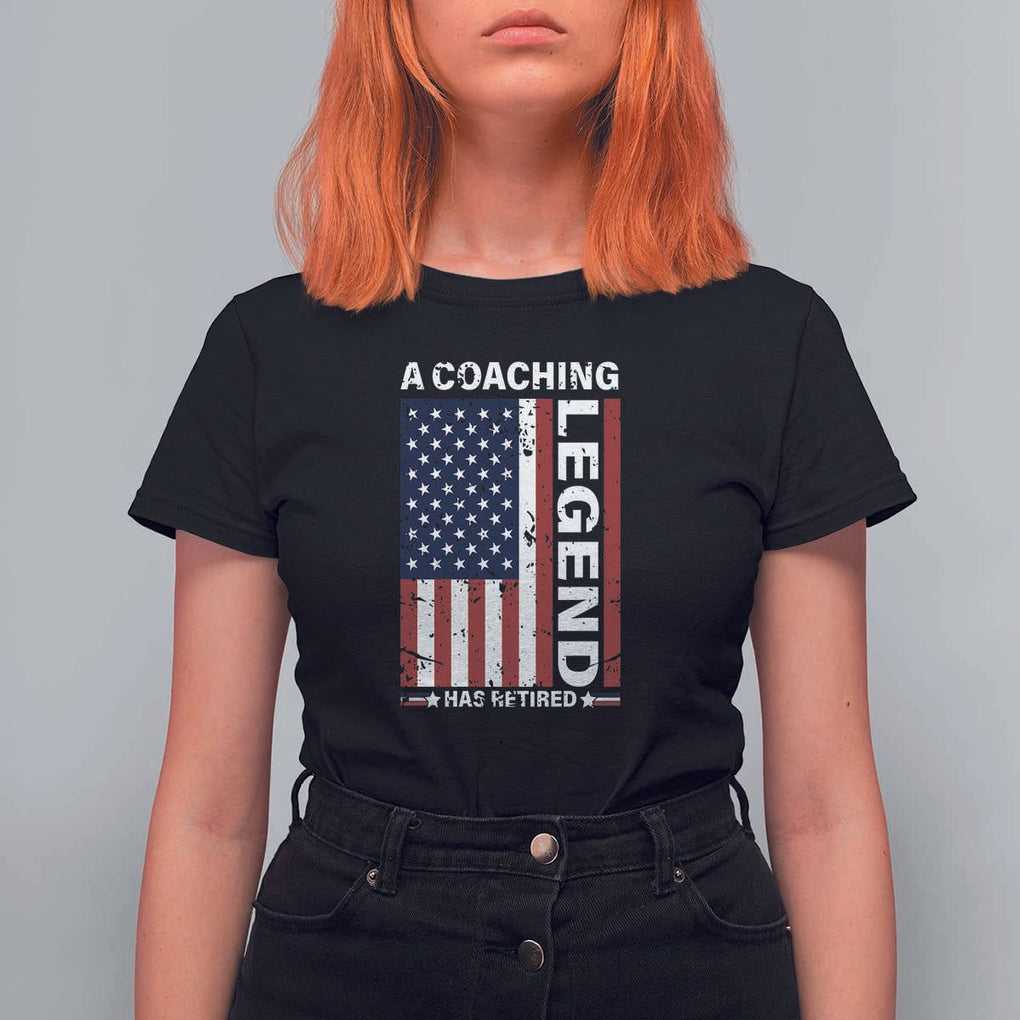 A Coaching Legend Has Retired T Shirt For Women Vintage American Flag TS11 Black Print Your Wear