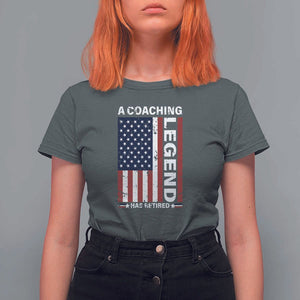 A Coaching Legend Has Retired T Shirt For Women Vintage American Flag TS11 Dark Heather Print Your Wear