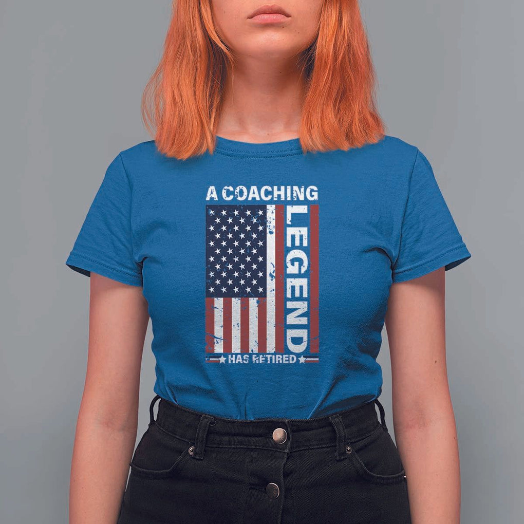A Coaching Legend Has Retired T Shirt For Women Vintage American Flag TS11 Royal Blue Print Your Wear