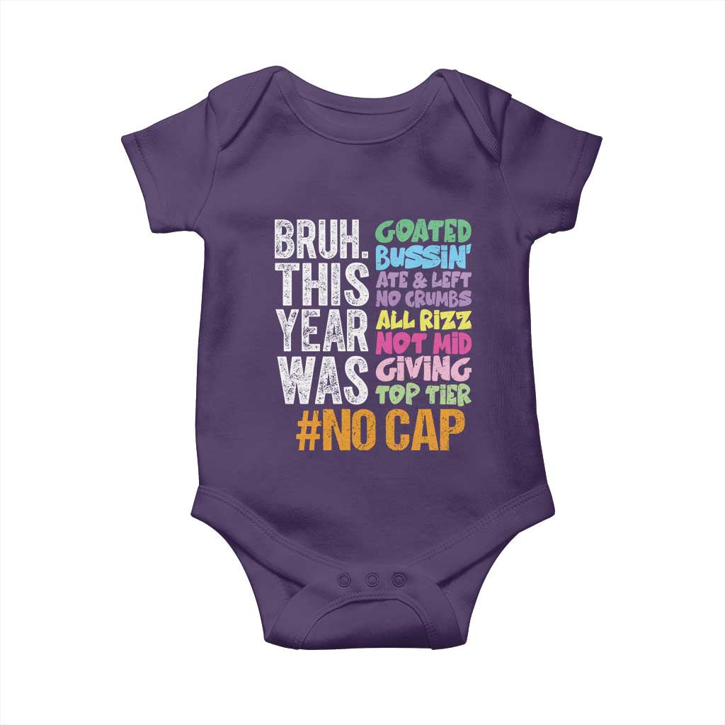 Funny Bruh This Year Was Goated No Cap Baby Onesie Last Day Of School TS11 Purple Print Your Wear
