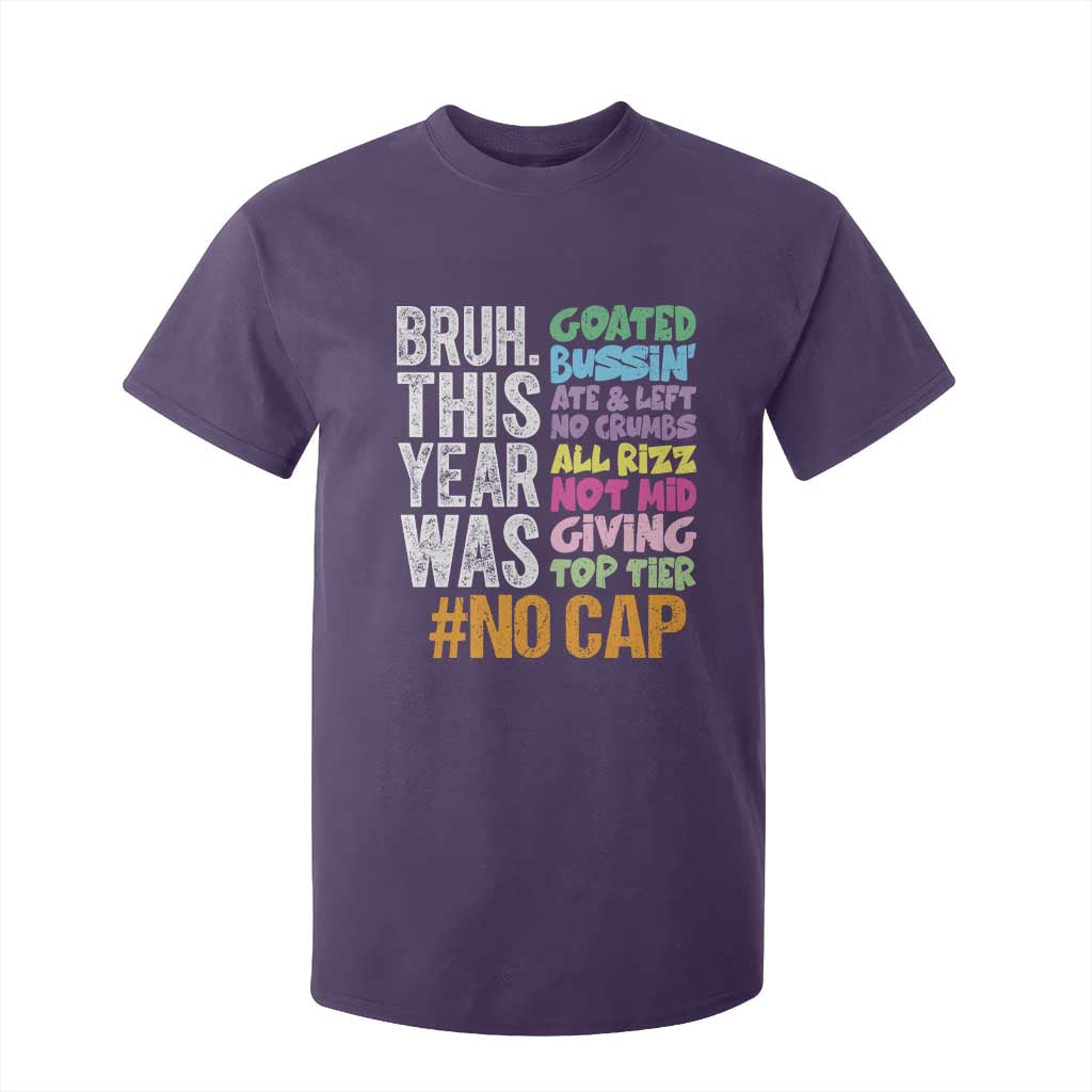 Funny Bruh This Year Was Goated No Cap T Shirt For Kid Last Day Of School TS11 Purple Print Your Wear