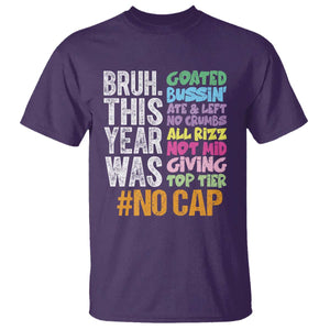 Funny Bruh This Year Was Goated No Cap T Shirt Last Day Of School TS11 Purple Print Your Wear