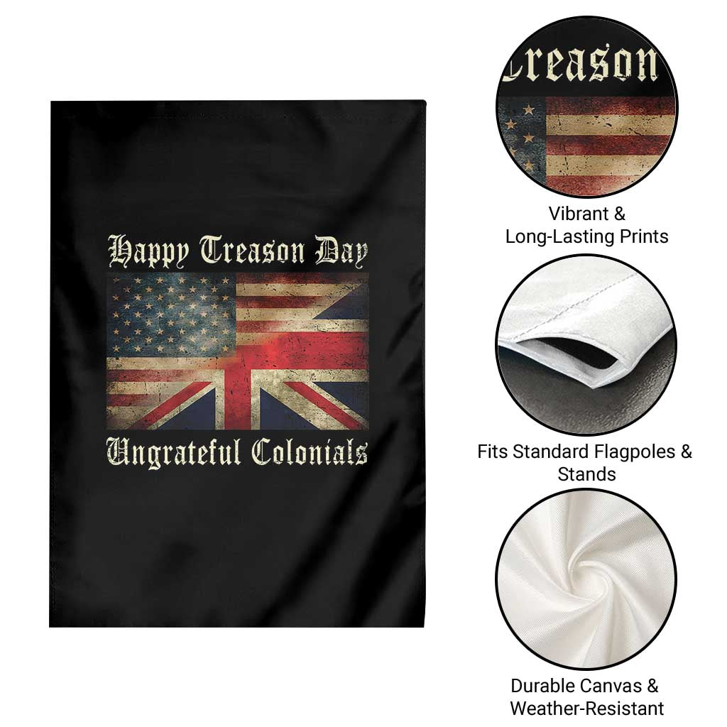 Funny Happy Treason Day Ungrateful Colonials Garden Flag July 4th British Flag TS11 Print Your Wear