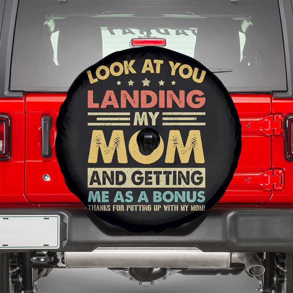 Bonus Dad Spare Tire Cover Look At You Landing My Mom And Getting Me As A Bonus TS11 Black Print Your Wear