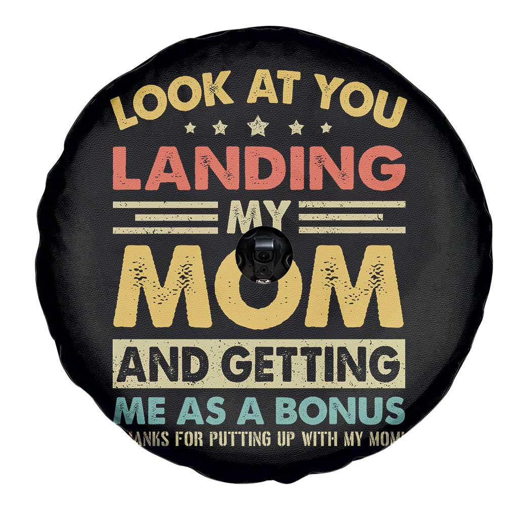 Bonus Dad Spare Tire Cover Look At You Landing My Mom And Getting Me As A Bonus TS11 Print Your Wear