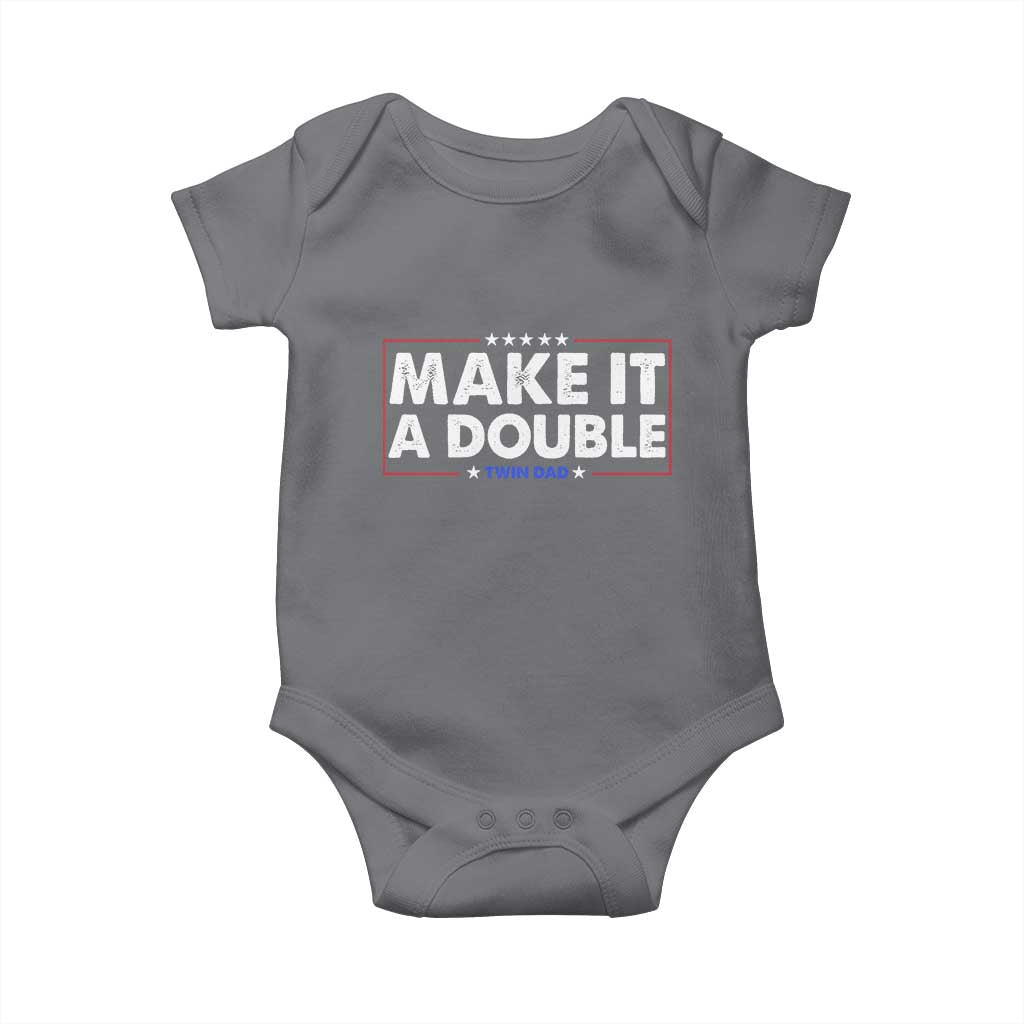Make It A Double Twin Dad Baby Onesie Soon to Be Daddy Funny Father's Day TS11 Charcoal Print Your Wear