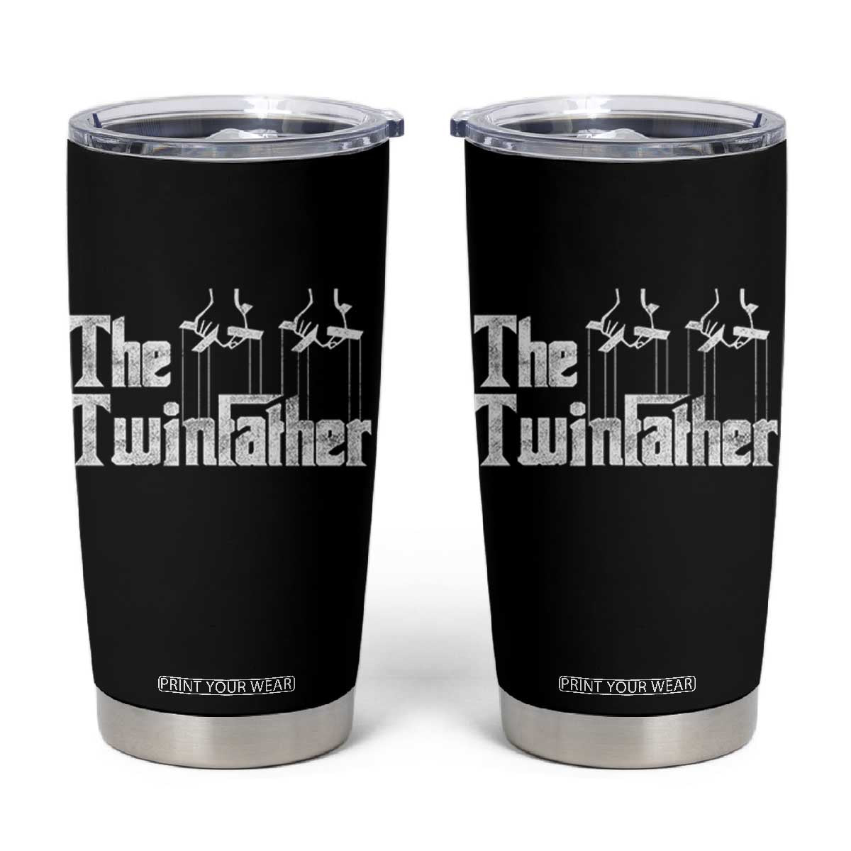 The Twinfather Tumbler Cup Funny Dad Of Twins Fathers Day TS11 Black Print Your Wear