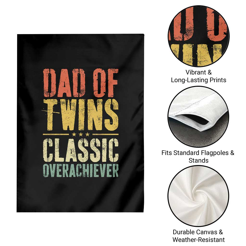 Dad Of Twins Classic Overachiever Garden Flag Proud Twin Father TS11 Print Your Wear