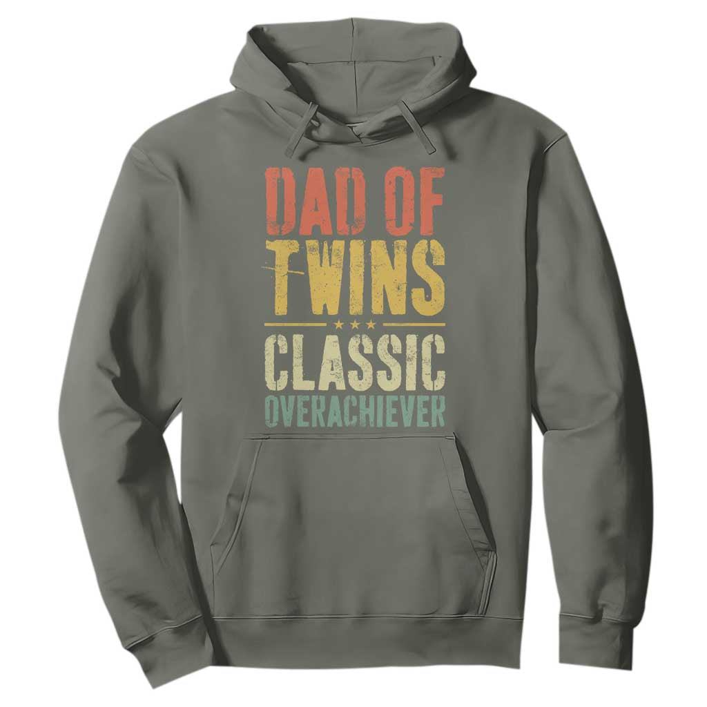 Dad Of Twins Classic Overachiever Hoodie Proud Twin Father TS11 Military Green Print Your Wear
