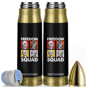 Freedom Squad Founding Fathers Bullet Tumbler American Revolution 4th of July