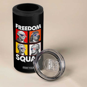 Freedom Squad Founding Fathers 4 in 1 Can Cooler Tumbler American Revolution 4th of July