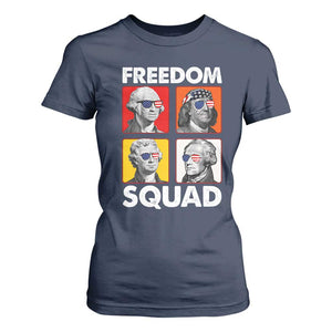 Freedom Squad Founding Fathers T Shirt For Women American Revolution 4th of July
