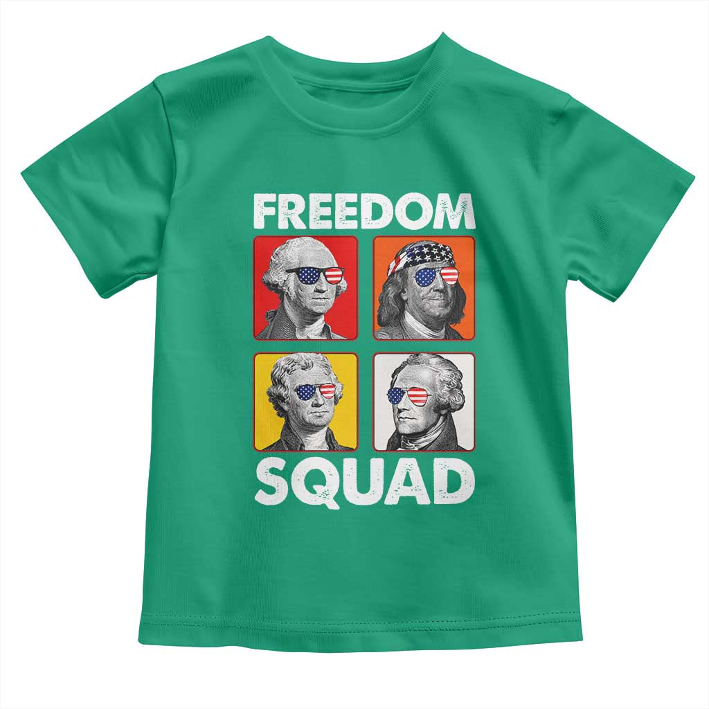 Freedom Squad Founding Fathers Toddler T Shirt American Revolution 4th of July