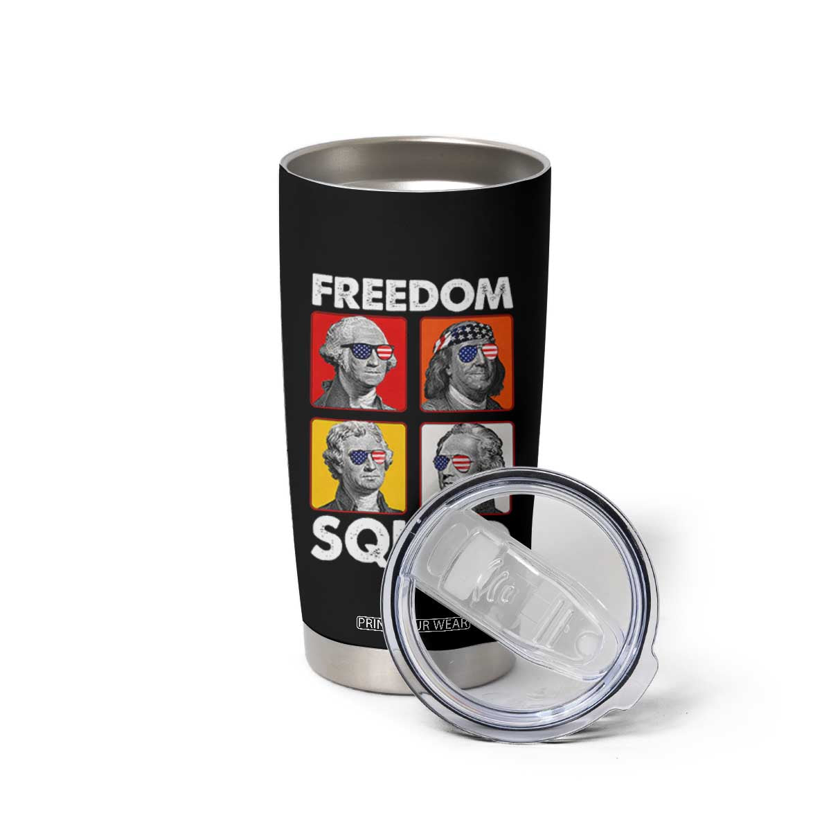 Freedom Squad Founding Fathers Tumbler Cup American Revolution 4th of July