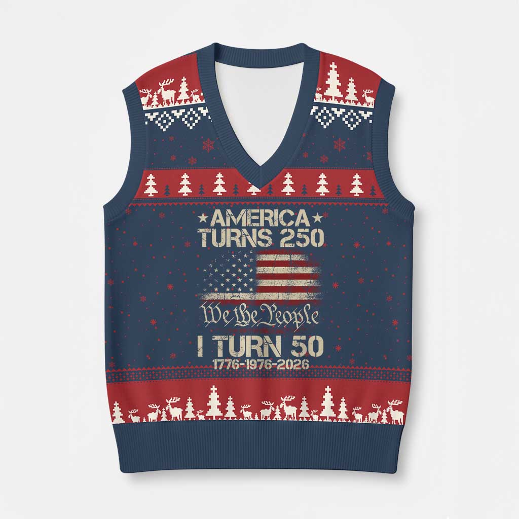 America Turns 250 I Turn 50 V-Neck Knit Sweater Vest 50th Birthday 250th Anniversary USA 1776 1976 2026 TS11 Navy Red Print Your Wear