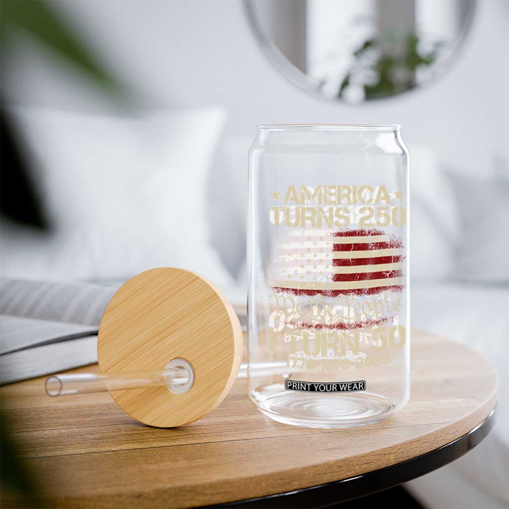 America Turns 250 I Turn 50 Glass Can 50th Birthday 250th Anniversary USA 1776 1976 2026 TS11 Print Your Wear