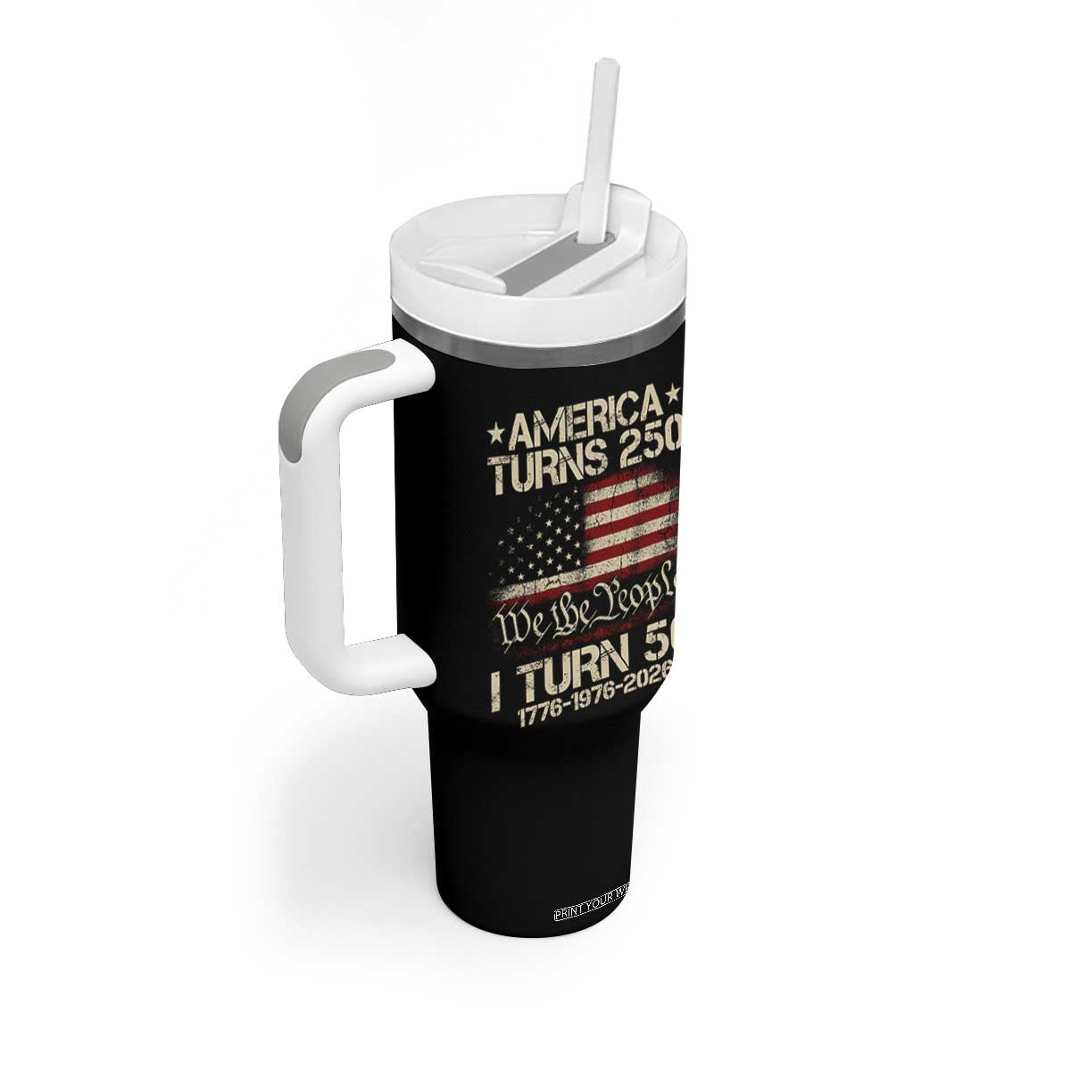 America Turns 250 I Turn 50 Tumbler With Handle 50th Birthday 250th Anniversary USA 1776 1976 2026 TS11 Print Your Wear