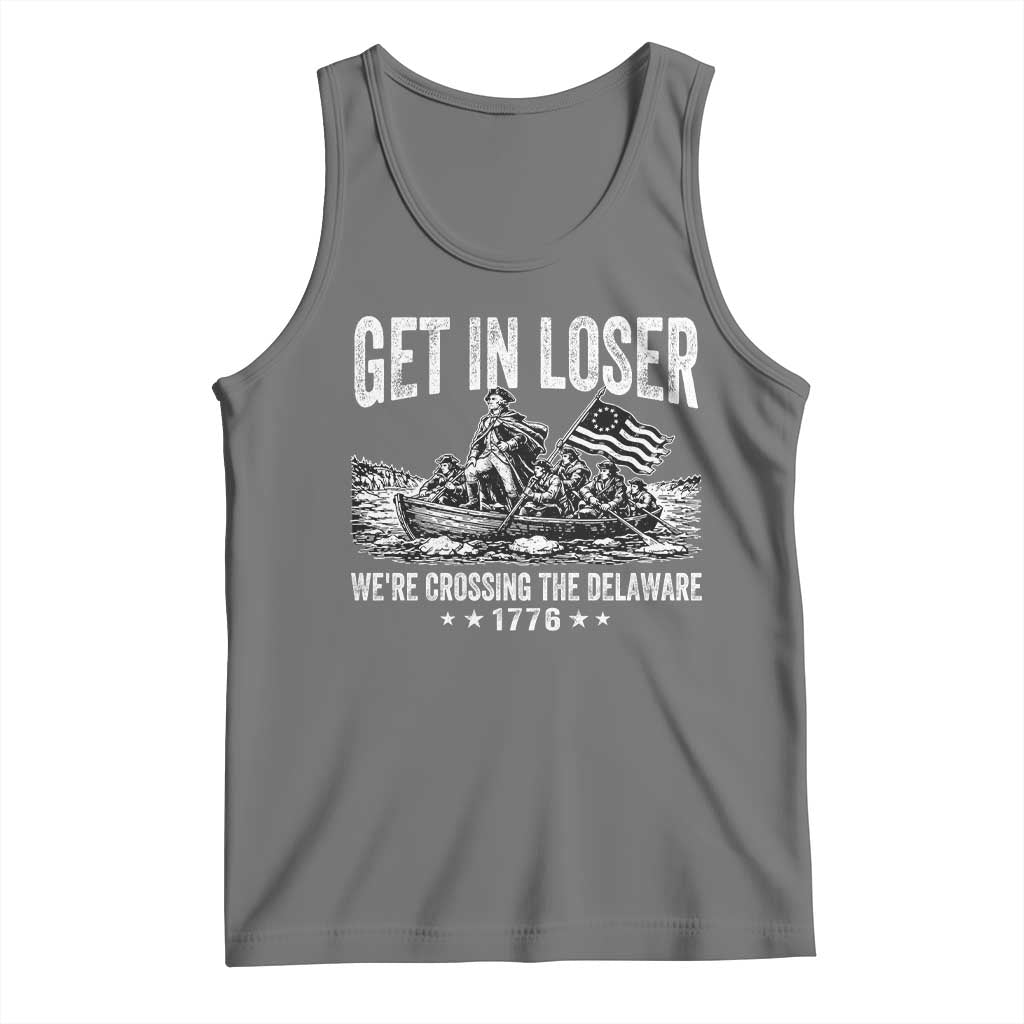 Get In Loser We Are Crossing The Delaware Tank Top Funny George Washington 250th 4th Of July TS11 Black Heather Print Your Wear