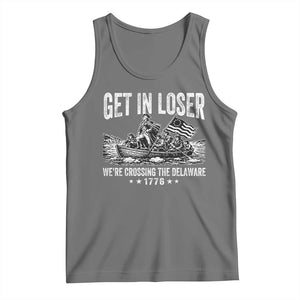 Get In Loser We Are Crossing The Delaware Tank Top Funny George Washington 250th 4th Of July TS11 Black Heather Print Your Wear