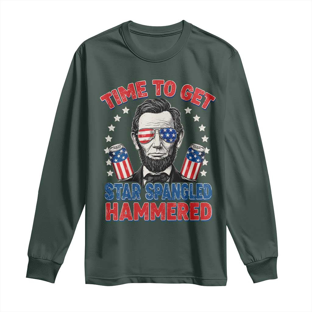 Time To Get Star Spangled Hammered Abraham Lincoln Long Sleeve Shirt Funny 4th of July
